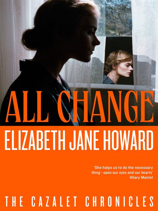 Title details for All Change by Elizabeth Jane Howard - Wait list